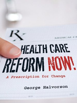 cover image of Health Care Reform Now!